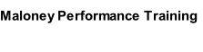 Maloney Performance Training
